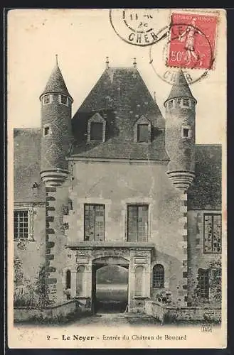 AK Le Noyer, Entrée du Château de Boucard