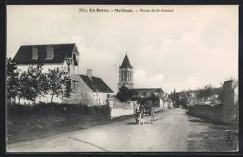 AK Meillant, Route de St-Amand avec église et charrette tirée par des chevaux