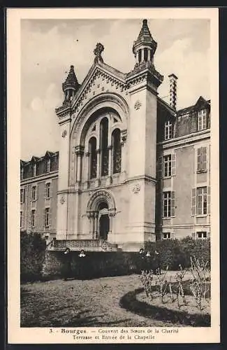 AK Bourges, Couvent des Sœurs de la Charité, Terrasse et Entrée de la Chapelle