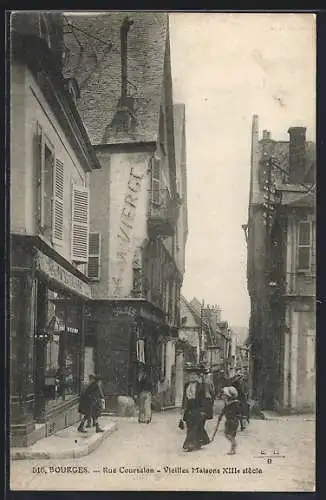 AK Bourges, Rue Coursalon, Vieilles maisons XIIIe siècle