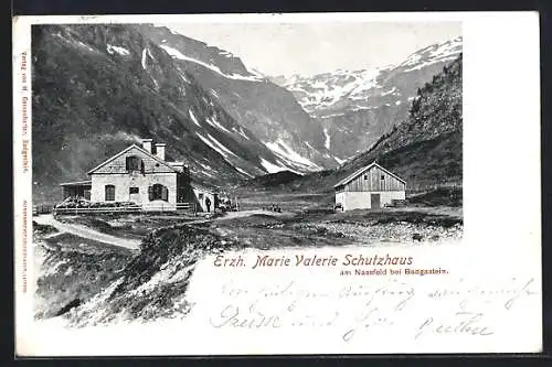 AK Erzh. Marie Valerie Schutzhaus am Nassfeld, Gastein