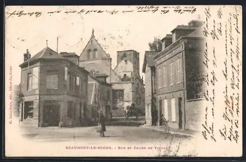 AK Beaumont-Le-Roger, Rue et Eglise de Vieilles