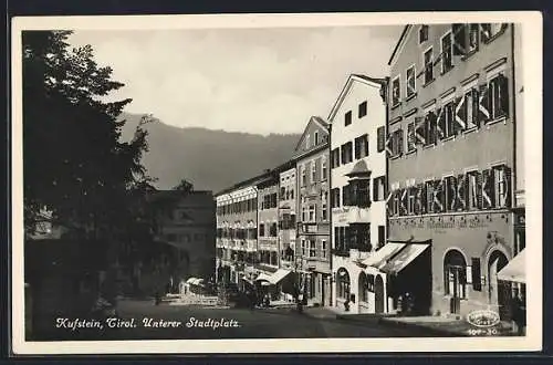 AK Kufstein /Tirol, Unterer Stadtplatz