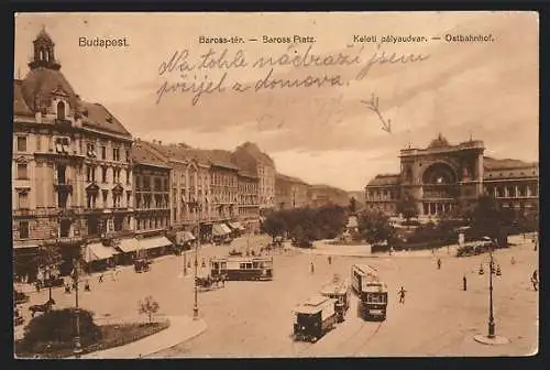 AK Budapest, Baross-Platz mit Ostbahnhof