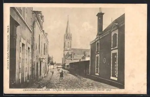 AK Chalonnes-sur-Loire, L`Église St-Maurille pendant l`inondation (Février 1904)