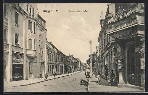 AK Burg b. M., Blick in die Franzosenstrasse