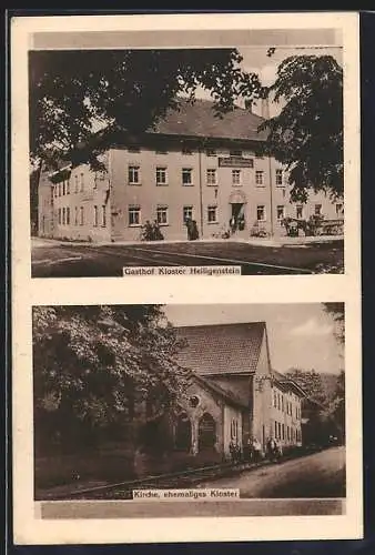 AK Heiligenstein / Thür., Gasthof Kloster Heiligenstein v. Otto Krüger und Kirche