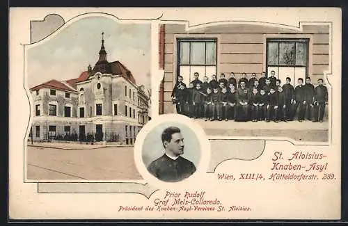 AK Wien, St. Aloisius-Knaben-Asyl in der Hütteldorferstrasse 289, Prior Rudolf Graf Mels-Colloredo