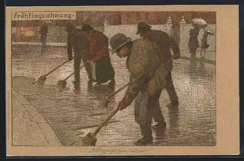 Künstler-Lithographie Paul Hey: Frühlingsahnung, Arbeiter bei der Strassenreinigung