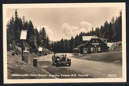 AK Katschberghöhe, Steilster Alpenpass Europas, Gasthaus