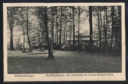 AK Börnig-Sodingen, Kinderspielplatz mit Strohhütte im Kaiser-Wilhelm-Park