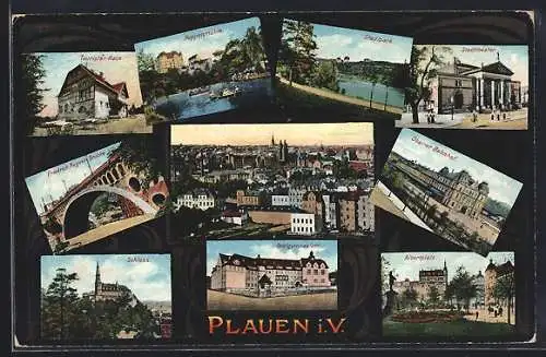 AK Plauen / Vogtland, Friedrich August Brücke, Schloss, Poppenmühle, Stadtpark, Stadttheater, Oberer Bahnhof