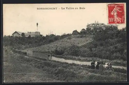 AK Nonancourt, La Vallée au Bois