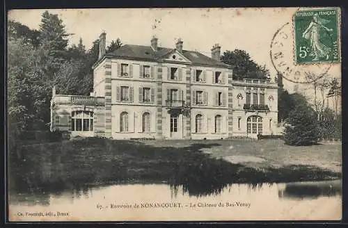 AK Nonancourt, Le Château du Bas-Vernay