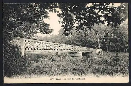 AK Ézy-sur-Eure, Le Pont des Cordeliers