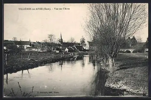 AK Tillières-sur-Avre, Vue sur l`Avre et le village en arrière-plan