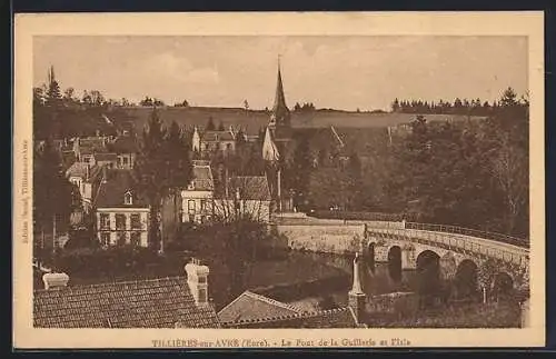 AK Tillières-sur-Avre, Le Pont de la Guillière et l`Église