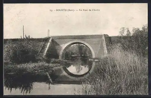 AK Bourth, Le Pont de l`Arche