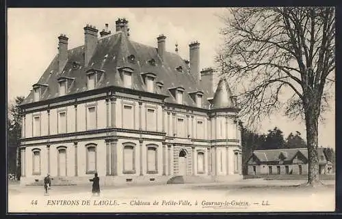 AK Gournay-le-Guérin, Château de Petite-Ville