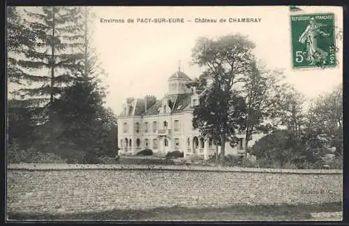 AK Pacy-sur-Eure, Château de Chambray, vue du château entouré d`arbres