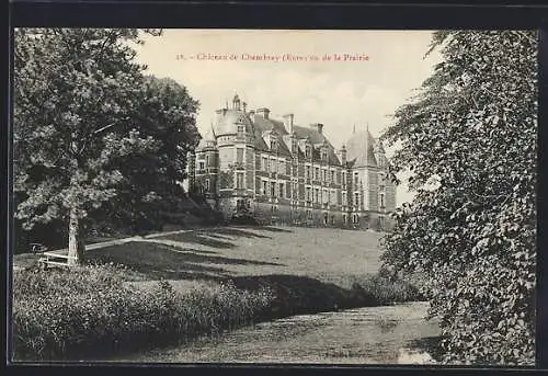 AK Chambray, Château vue de la Prairie