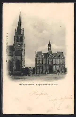 AK Bourgachard, L`Église et l`Hôtel de Ville