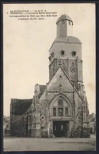 AK Verneuil, Ancienne Église Saint-Jean, Halle aux blés avec tour à lanterne du XVe siècle