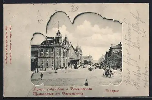 AK Budapest, Westbahnhof am Theresienring