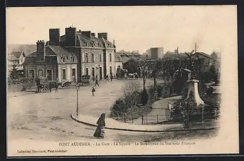 AK Pont Audemer, La Gare, le square, le Monument de Souvenir Francais