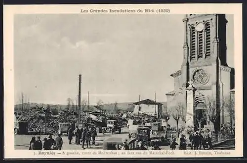 AK Reyniès, Route de Montauban et Rue du Maréchal-Foch, Les Grandes Inondations du Midi 1930