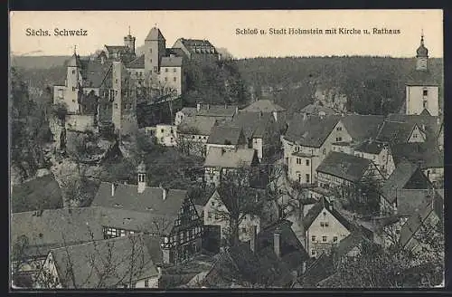 AK Hohnstein /Sächs. Schweiz, Teilansicht mit Schloss, Kirche und Rathaus