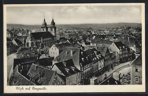 AK Bayreuth, Blick über die Dächer der Stadt und die Kirche