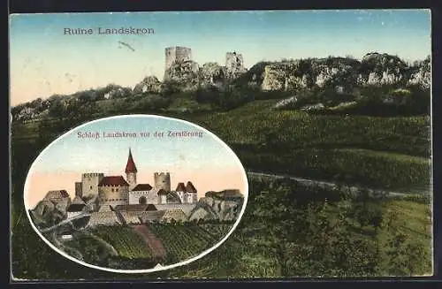 AK Landskron, Schloss Landskron vor der Zerstörung, Ruine Landskron