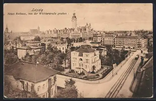 AK Leipzig, Neues Rathaus von der Wächterstrasse gesehen