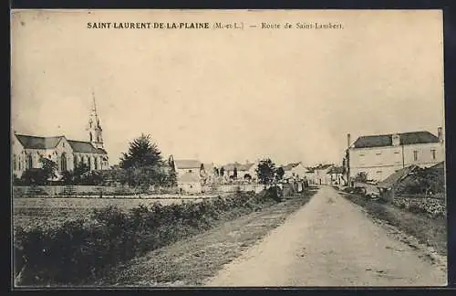 AK Saint-Laurent-de-la-Plaine, Route de Saint-Lambert avec église et maisons rurales