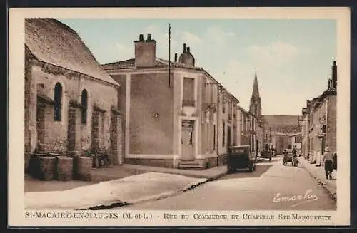 AK St-Macaire-en-Mauges, Rue du Commerce et Chapelle Ste-Marguerite