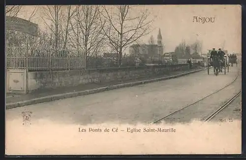 AK Les Ponts-de-Cé, Église Saint-Maurille et calèche sur la route