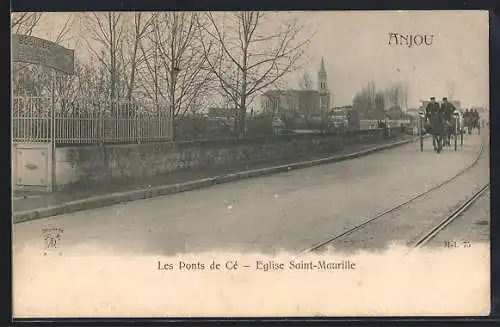 AK Ponts-de-Cé, Église Saint-Maurille et calèche sur le pont