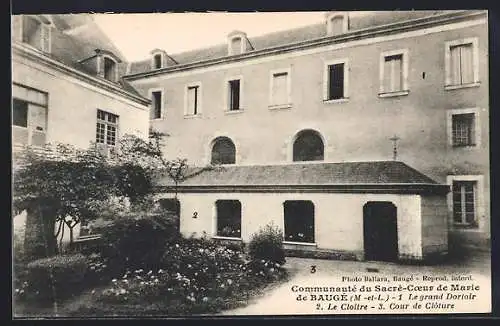 AK Baugé, Communauté du Sacré-Cœur de Marie: Le grand Dortoir, Le Cloître, Cour de Clôture