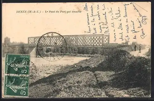 AK Denée, Le Pont du Port qui tremble