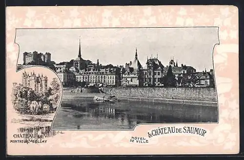 AK Saumur, Château et Hôtel de Ville avec vue du Château de Montreuil-Bellay