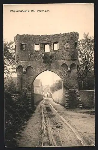 AK Ober-Ingelheim a. Rh., Blick durchs Uffuer Tor