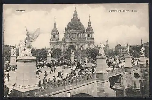 AK Berlin, Schlossbrücke und Dom