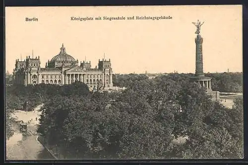 AK Berlin-Tiergarten, Königsplatz mit Siegessäule und Reichstag aus der Vogelschau