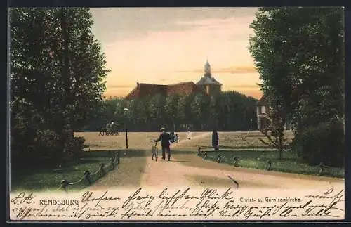 AK Rendsburg, Christ- und Garnisonkirche, von einer Anlage aus gesehen