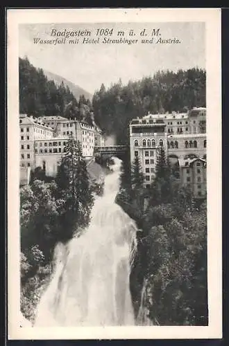 AK Badgastein, Wasserfall mit Hotel Straubinger und Austria