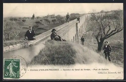 AK Aix-en-Provence, Aqueduc du Canal du Verdon, Pont de Caleche