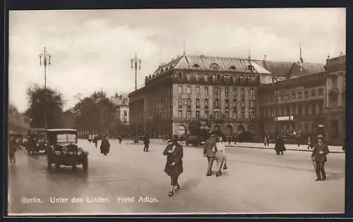 AK Berlin, Hotel Adlon, Unter den Linden