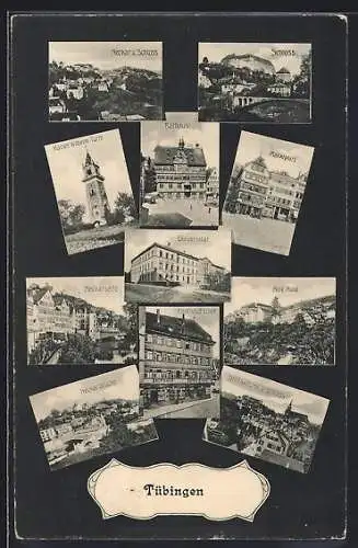 AK Tübingen, Kaughaus Euler, Rathaus, Schloss, Kaiser Wilhelm-Turm, Marktplatz, Alte Aula