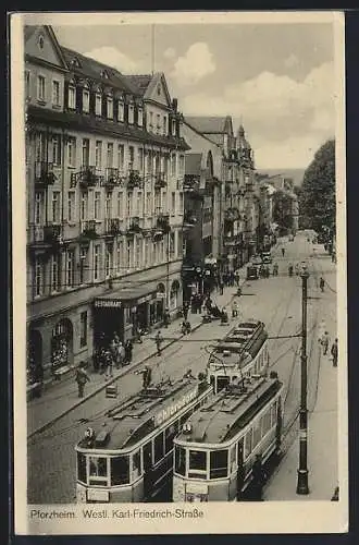 AK Pforzheim, Strassenbahnen auf der Karl- Friedrich-Strasse